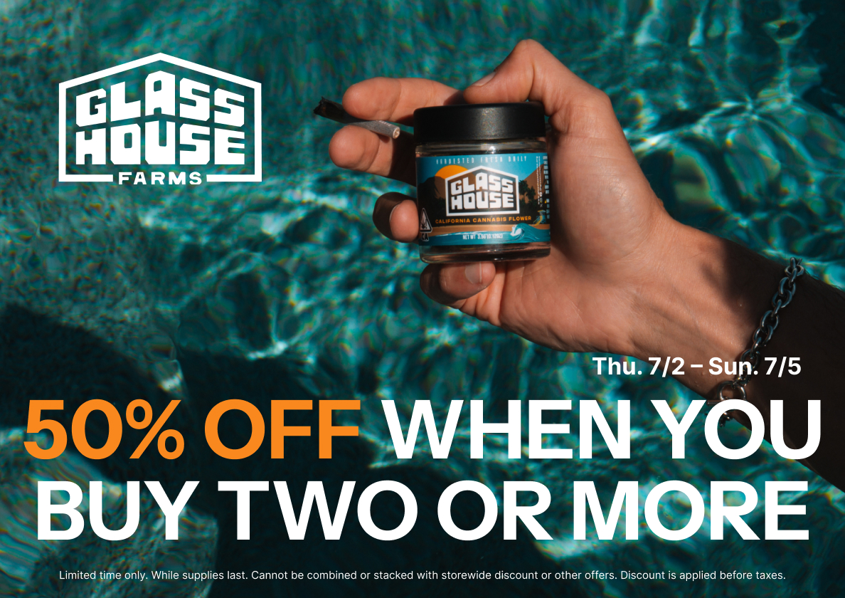 50% Off Glass House Farms