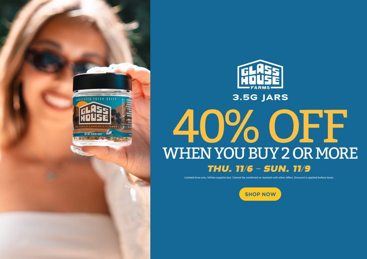 40% Off Glass House Farms Jars