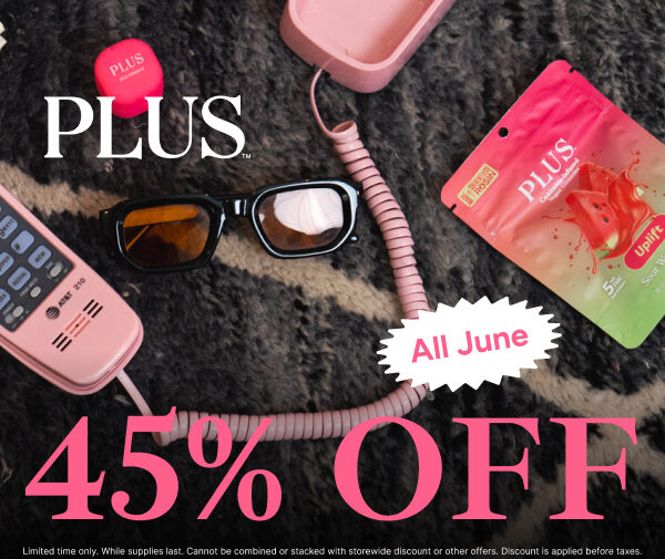 45% Off PLUS