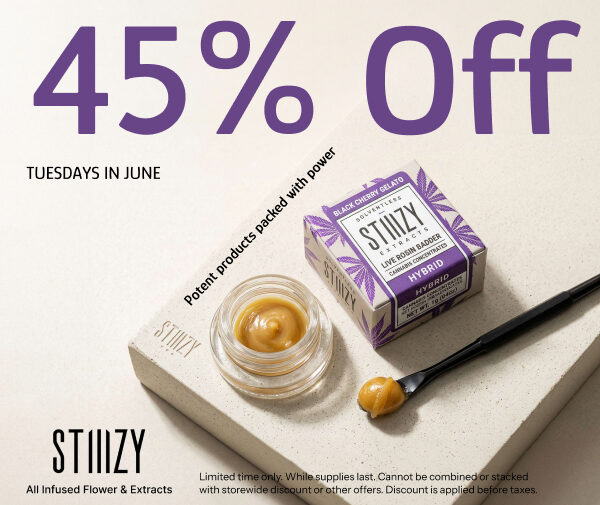 STIIIZY Tuesday